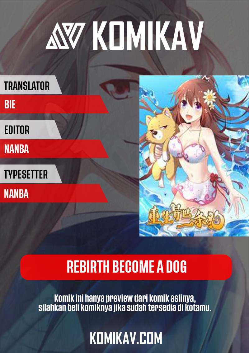 Rebirth Become a Dog Chapter 32 Gambar 1